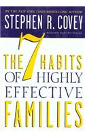 The 7 Habits of Highly Effective Families