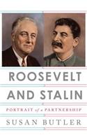 Roosevelt and Stalin: Portrait of a Partnership