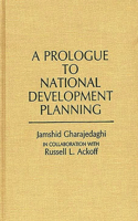 Prologue to National Development Planning