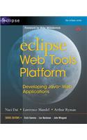 Eclipse Web Tools Platform: Developing Java Web Applications