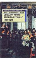 Germany from Reich to Republic, 1871-1918: Politics, Hierarchy and Elites