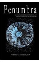 Penumbra, An Interdisciplinary Journal of Critical and Creative Inquiry