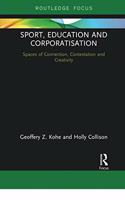 Sport, Education and Corporatisation