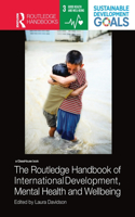 The Routledge Handbook of International Development, Mental Health and Wellbeing