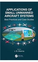 Applications of Small Unmanned Aircraft Systems
