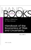 Handbook of the Economics of Risk and Uncertainty