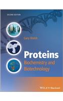 Proteins - Biochemistry and Biotechnology 2e