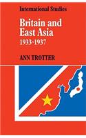 Britain and East Asia 1933-1937