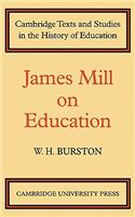 James Mill on Education