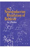 Neuroendocrine Regulation of Behavior