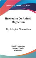 Hypnotism Or Animal Magnetism