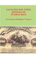 Catalogo del papel moneda de puerto rico