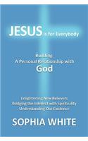 Jesus is for Everybody