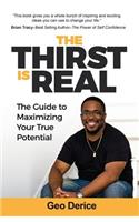 The Thirst Is Real