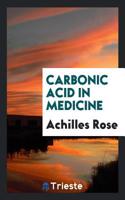 Carbonic Acid in Medicine
