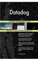 Datadog Complete Self-Assessment Guide