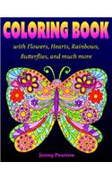 Coloring Book with Flowers, Hearts, Rainbows, Butterflies, and much more