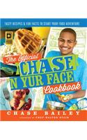 Official Chase 'n Yur Face Cookbook