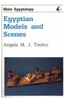 Egyptian Models and Scenes