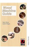 Wood Machine Guide