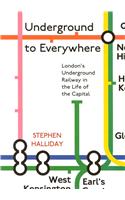 Underground to Everywhere