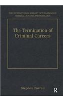 The Termination of Criminal Careers