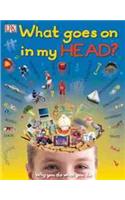What Goes on in My Head?