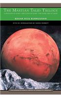 The Martian Tales Trilogy (Barnes & Noble Library of Essential Reading)