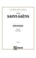 Havanaise, Op. 83 (Urtext)