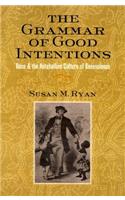 Grammar of Good Intentions