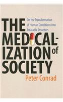 The Medicalization of Society