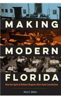 Making Modern Florida