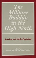 The Military Buildup in the High North