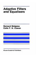 Adaptive Filters and Equalisers: (56 The Springer International Series in Engineering and Computer Science)