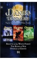 Faerie Tales from the White Forest (Omnibus, Books 1-3)