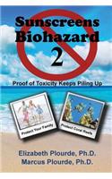 Sunscreens - Biohazard 2