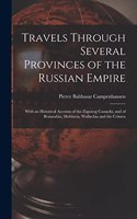 Travels Through Several Provinces of the Russian Empire