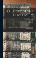 History of the Dove Family