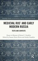 Medieval Rus’ and Early Modern Russia