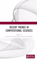 Recent Trends in Computational Sciences