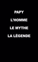 Papy L'homme Le Mythe La Légende