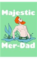 Majestic Mer Dad: Fishing Logbook Journal