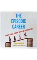 Episodic Career Lib/E