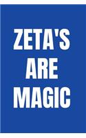 Zeta's are magic