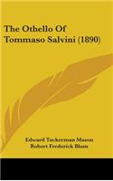 The Othello Of Tommaso Salvini (1890)