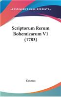 Scriptorum Rerum Bohemicarum V1 (1783)