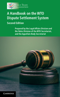 Handbook on the Wto Dispute Settlement System