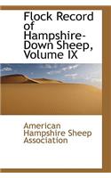 Flock Record of Hampshire-Down Sheep, Volume IX: (English)