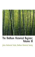 The Dedham Historical Register; Volume IX