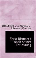 Fnrst Bismarck Nach Seiner Entlassung